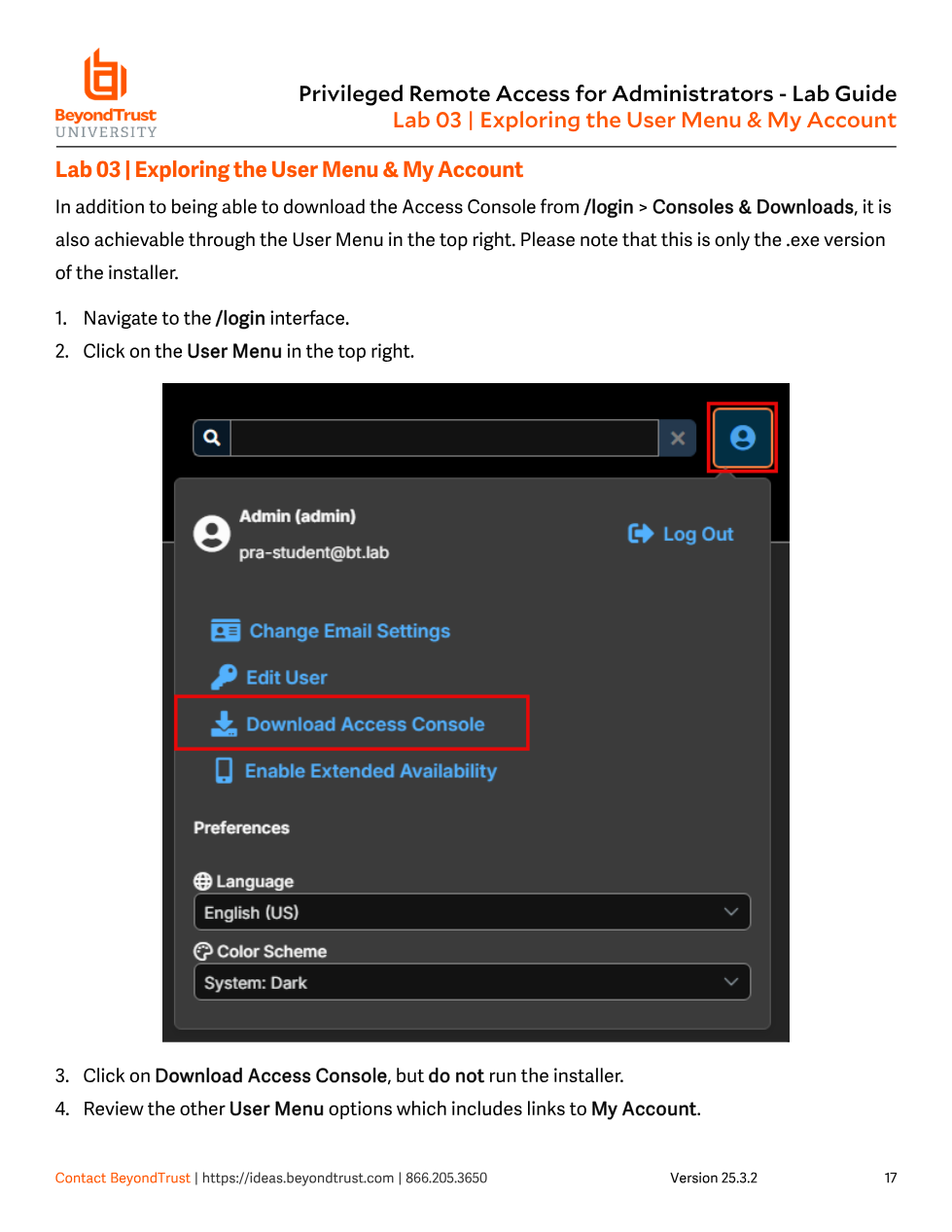 Lab 03 screenshot: the user menu open, showing Change Email Settings, Edit User, Download Access Console, Enable Extended Availability, and language/color scheme preferences