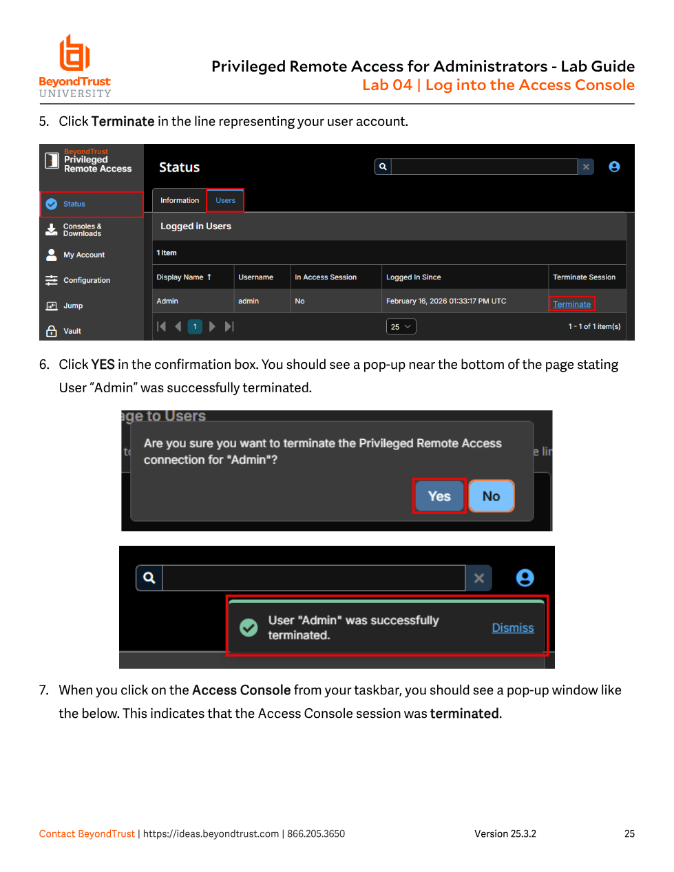 Status > Users page in /login showing the logged-in admin user with a Terminate link, followed by a confirmation dialog and a success notification