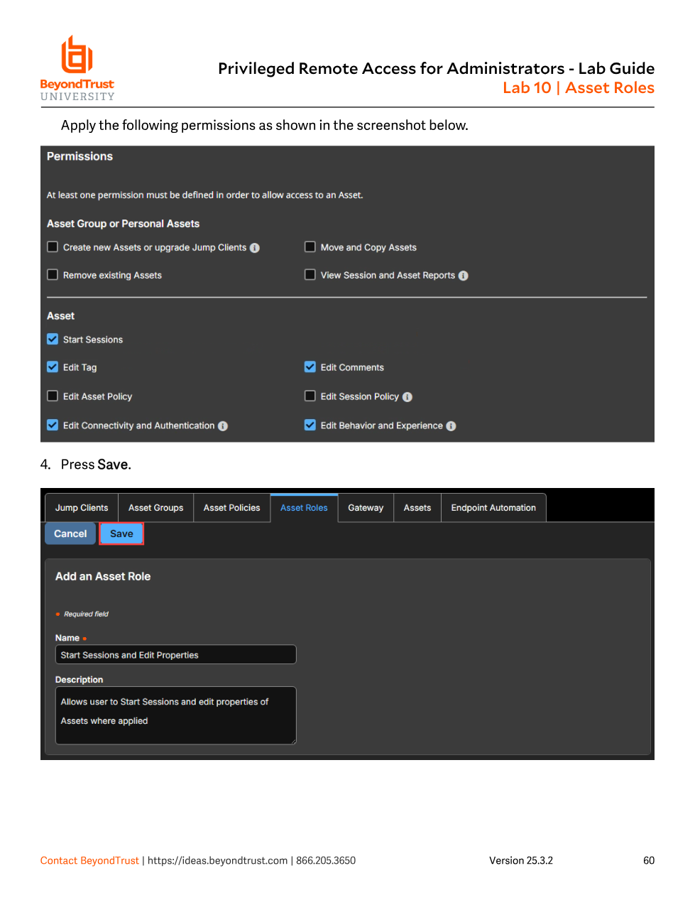 Permissions panel showing Start Sessions, Edit Tag, Edit Comments, Edit Connectivity and Authentication, and Edit Behavior and Experience checked, while Create, Move/Copy, Remove, View Reports, Edit Asset Policy, and Edit Session Policy remain unchecked