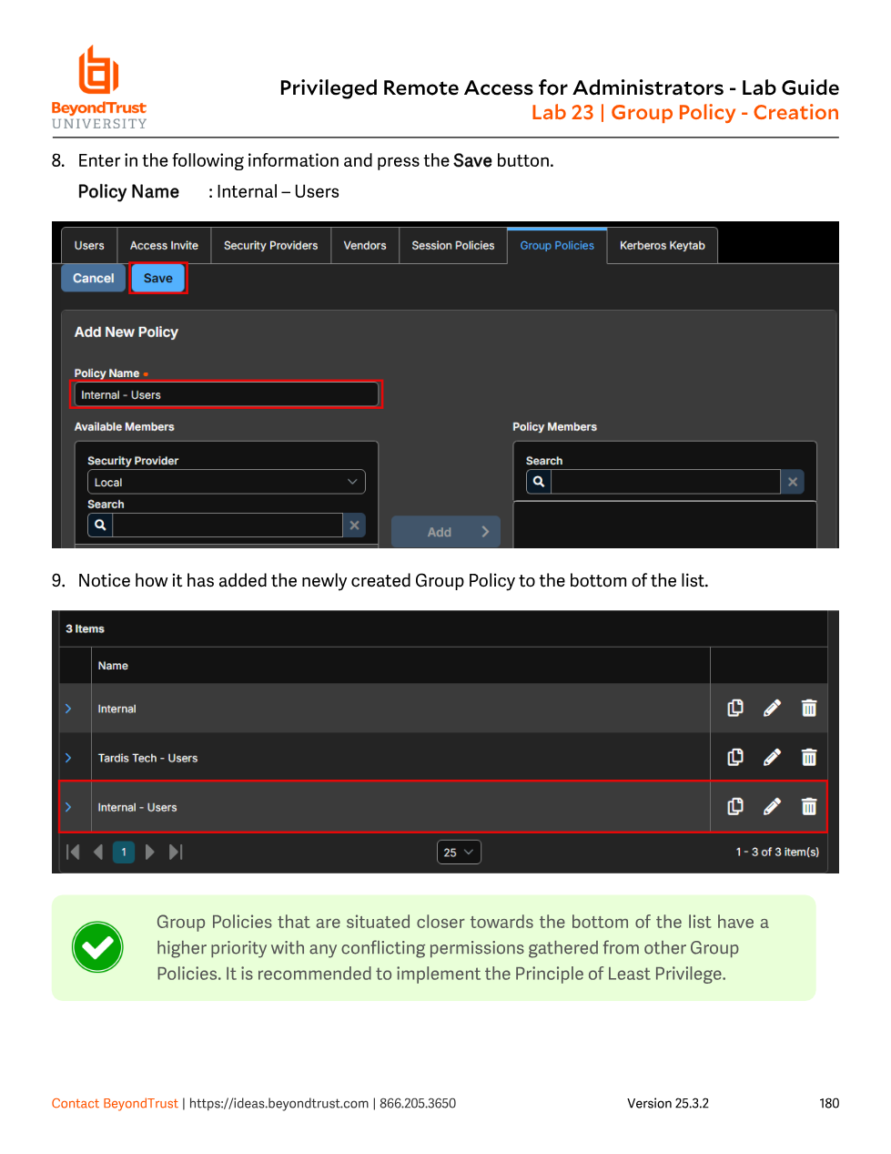 Add New Policy form with Policy Name set to Internal - Users, showing the resulting Group Policies list and a callout about list order and priority