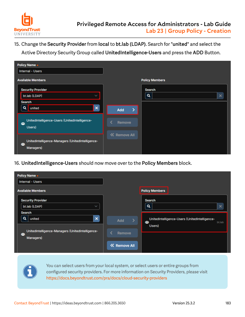 Group Policy membership screen with Security Provider switched to LDAP and the UnitedIntelligence-Users group added to Policy Members