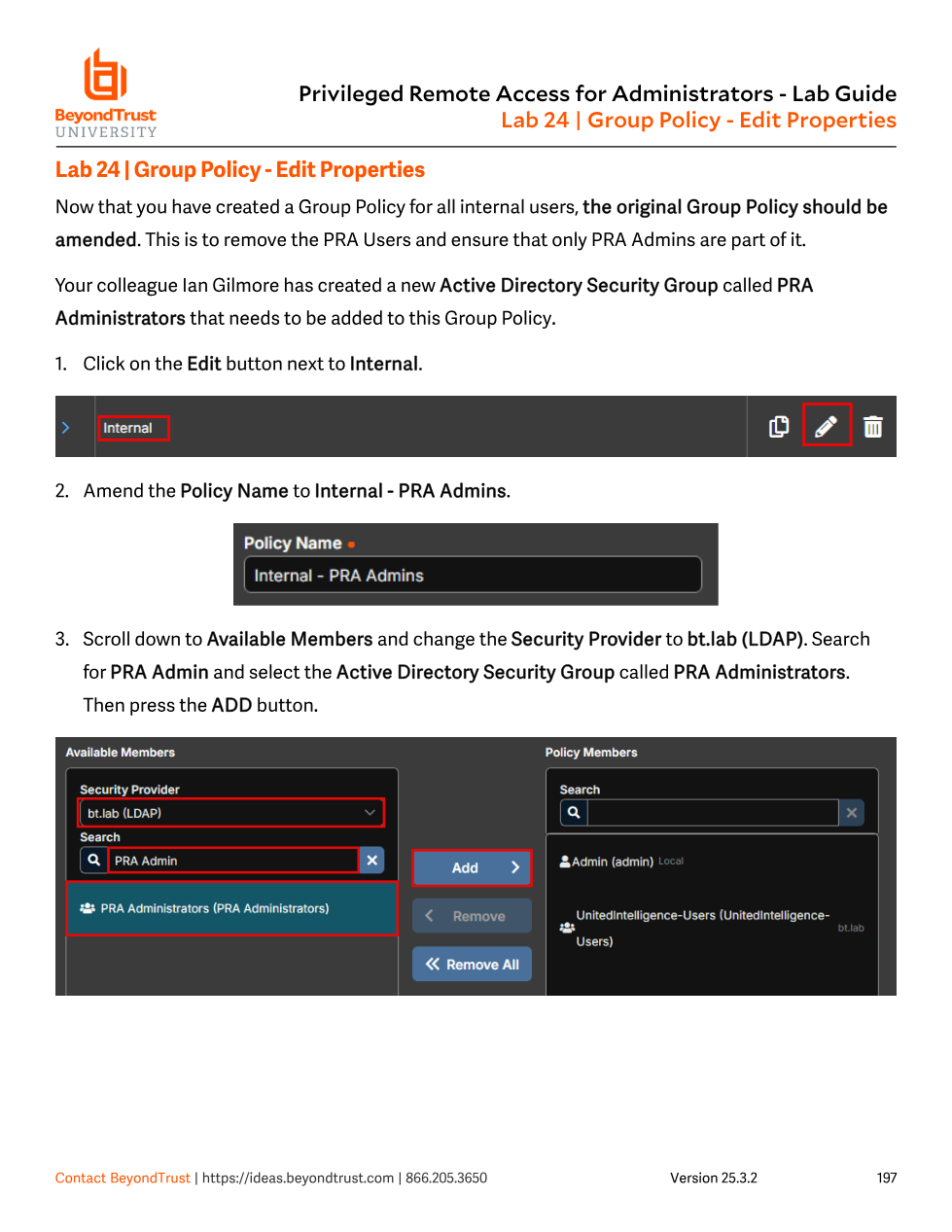 Editing the Internal Group Policy: renaming to Internal - PRA Admins and adding the PRA Administrators LDAP group