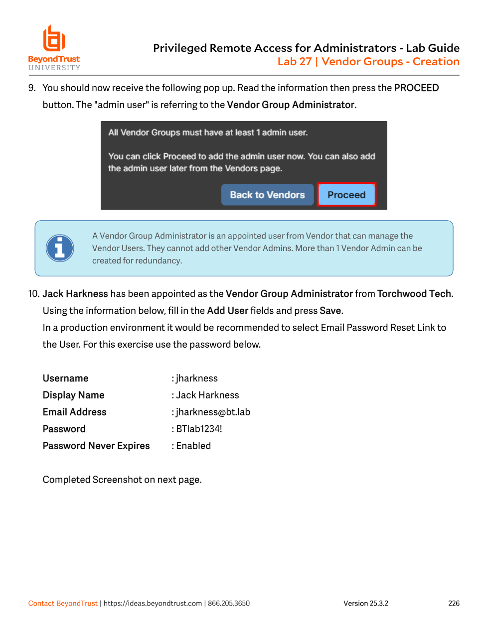 All Vendor Groups must have at least 1 admin user pop-up with Proceed button highlighted, followed by adding Jack Harkness as the Torchwood Tech vendor admin