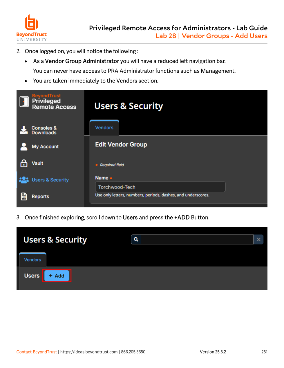 Vendor Group Administrator's reduced navigation bar, landing on Users & Security > Vendors > Torchwood-Tech, with the Add button for Users highlighted