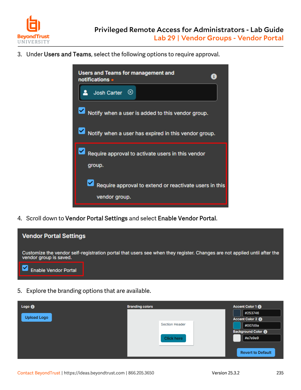 Require approval to activate users checked, Enable Vendor Portal checked, and branding color options for the portal
